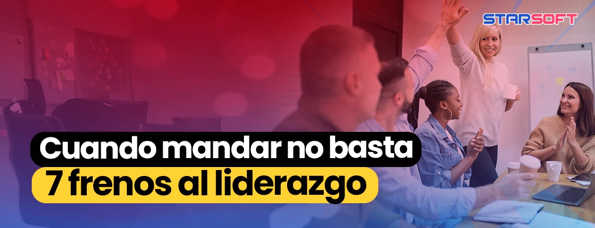 7 frenos al liderazgo colectivo