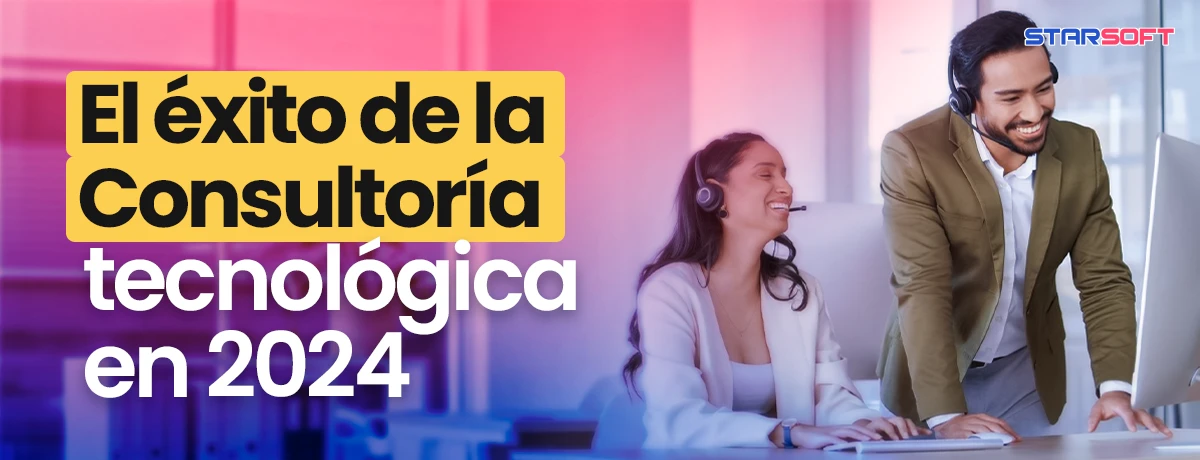 El Éxito de la Consultoría Tecnológica