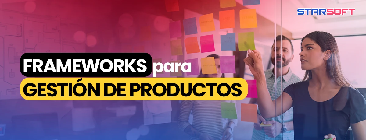 Frameworks para la Gestión de Productos