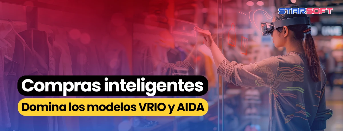 Domina los modelos VRIO y AIDA